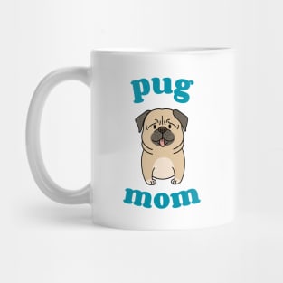 Pug Mom Mug